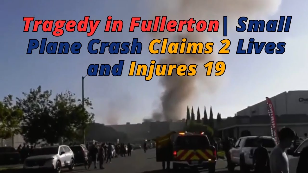 Fullerton plane crash